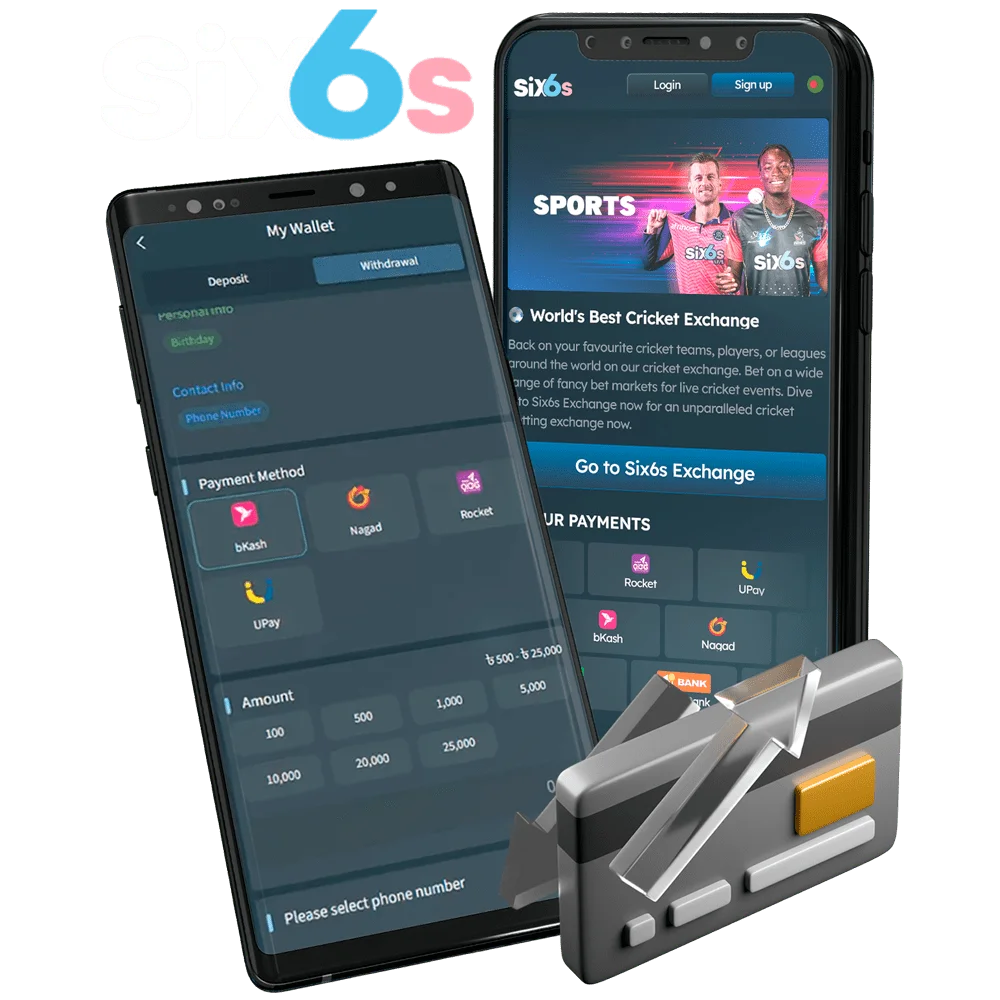 Withdraw your winnings from your Six6s account without any problems.