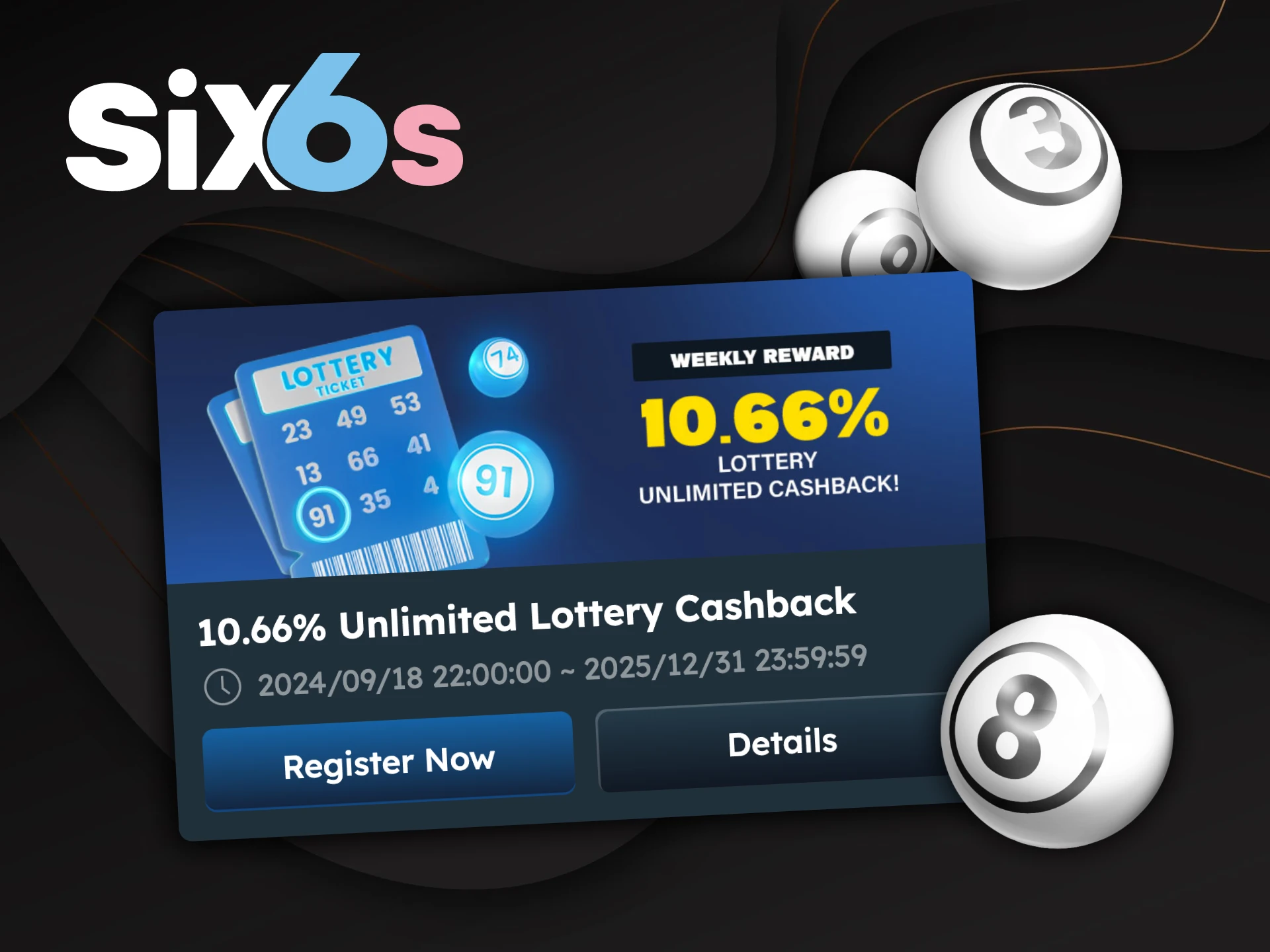 Make the losses a bit smaller with this lottery-based Six6s bonus.